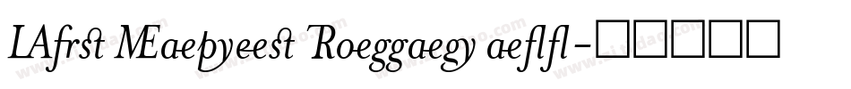 Mrs Eaves Roman all字体转换